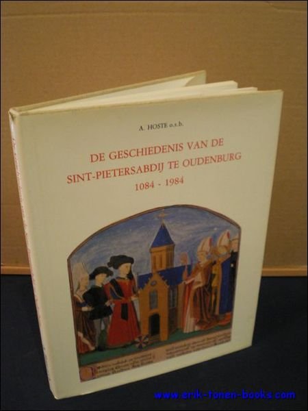 DE GESCHIEDENIS VAN DE SINT - PIETERSABDIJ TE OUDENBURG 1084 …