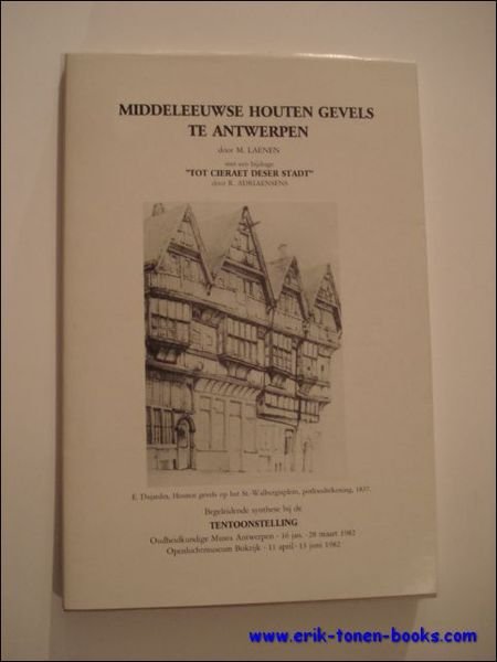 Middeleeuwse houten gevels te Antwerpen.