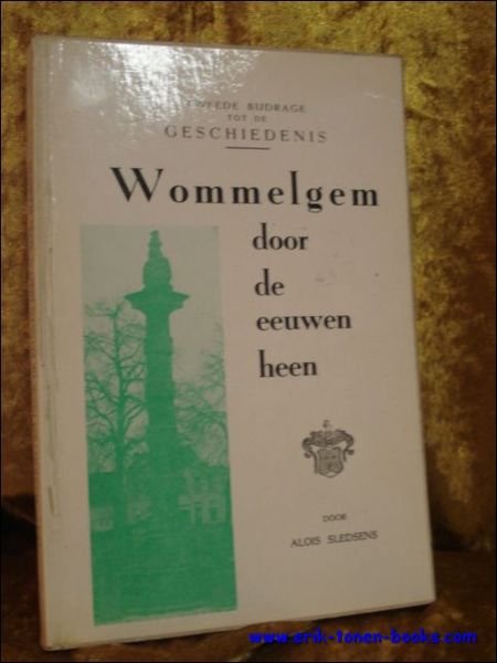 WOMMELGEM DOOR DE EEUWEN HEEN.