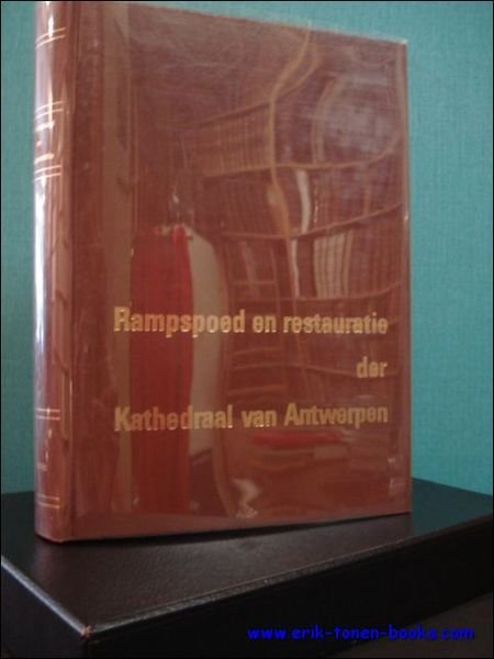 Rampspoed en restauratie. Bijdrage tot de geschiedenis van de uitrusting …