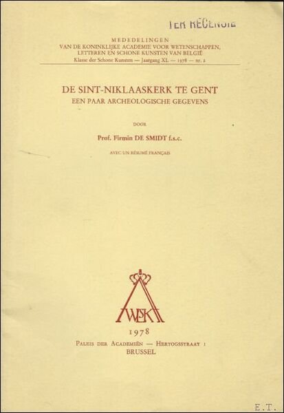 DE SINT - NIKLAASKERK TE GENT. EEN PAAR ARCHEOLOGISCHE GEGEVENS,
