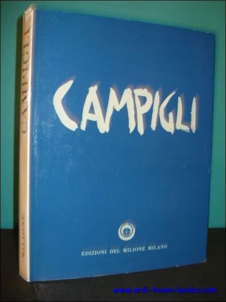 CAMPIGLI PITTORE, Campigli pittore - con un ritratto dell'artista di …