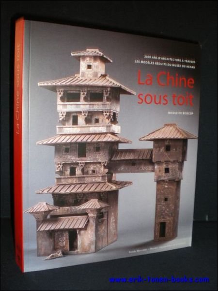 Chine sous toit. Anciennes maquettes d? architecture du Musee du …