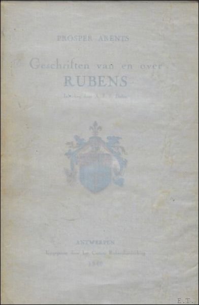 GESCHRIFTEN VAN EN OVER RUBENS.