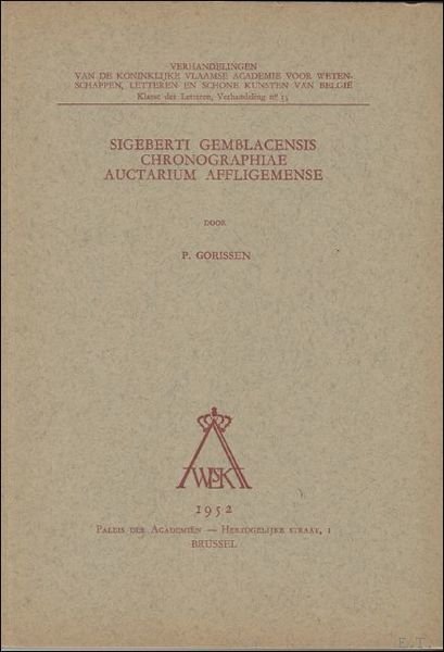 SIGEBERTI GEMBLACENSIS CHRONOGRAPHIAE AUCTARIUM AFFLIGEMENSE,