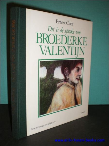 DIT IS DE SPROKE VAN BROEDERKE VALENTIJN,