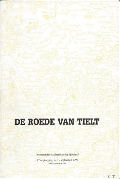 DE ROEDE VAN TIELT,