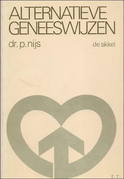 ALTERNATIEVE GENEESWIJZEN.