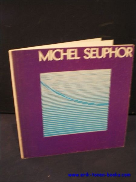 MICHEL SEUPHOR. expo Musee de la Boverie,.
