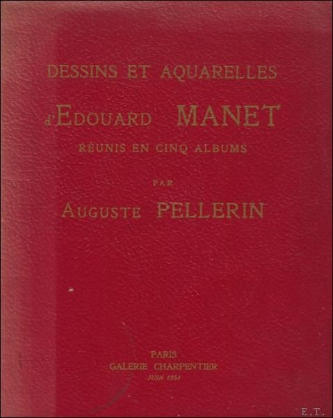 DESSINS ET AQUARELLES D' EDOUARD MANET REUNIS EN CINQ ALBUMS.