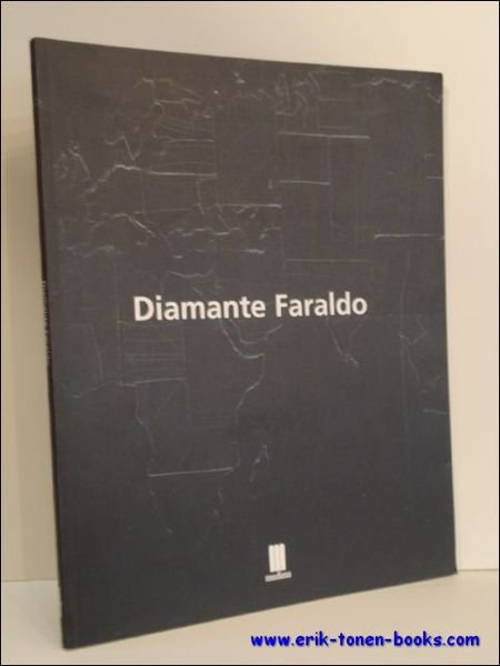 DIAMANTE FARALDO. OPERA AL NERO,