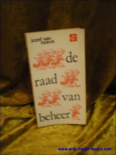 DE RAAD VAN BEHEER,