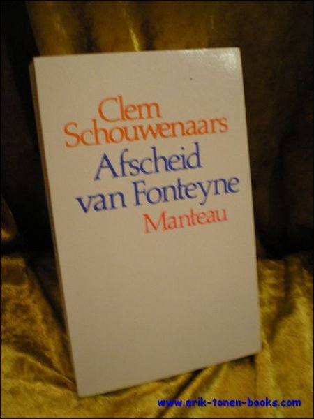 AFSCHEID VAN FONTEYNE,