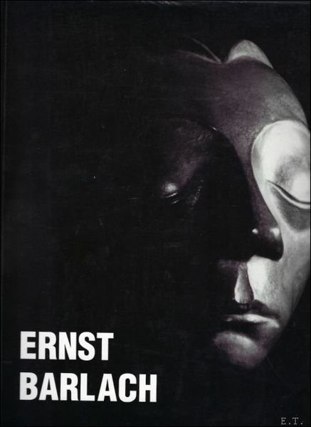 ERNST BARLACH. BEELDHOUWER/TEKENAAR/GRAFICUS/SCHRIJVER - SCULPTEUR/DESSINATEUR/GRAVEUR/ECRIVAIN- BILDHAUER/ZEICHNER/GRAPHIKER/SCHRIFTSTELLER.1870 -1938.