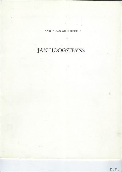 JAN HOOGSTEYNS.