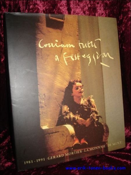 1981-1991. LA MONNAIE. DE MUNT. GERARD MORTIER,