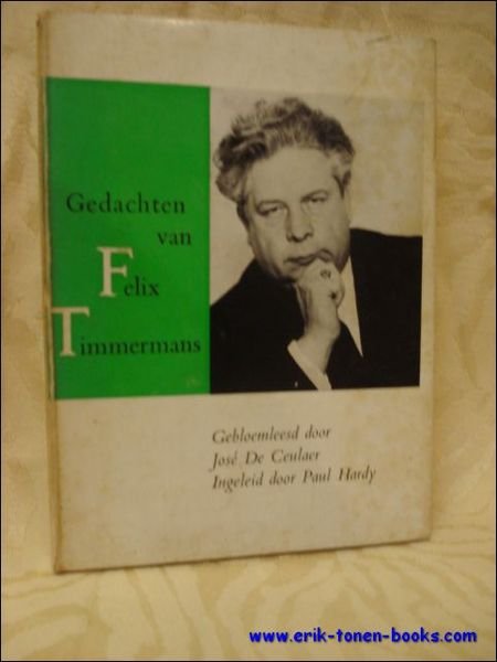 GEDACHTEN VAN FELIX TIMMERMANS.