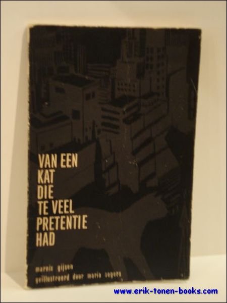 VAN EEN KAT DIE TE VEEL PRETENTIE HAD.