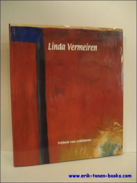 LINDA VERMEIREN. VRIJHEID VAN SCHILDEREN,