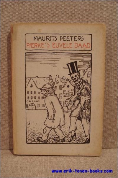 PIERKE'S EUVELE DAAD.
