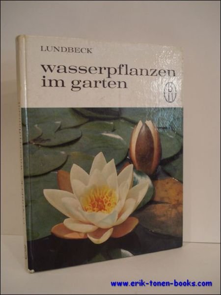 WASSERPFLANZEN IM GARTEN,