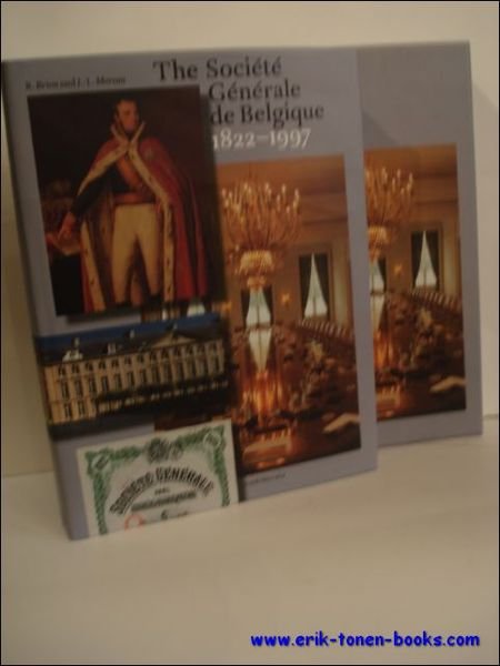 LA SOCIETE GENERALE DE BELGIQUE 1822-1972.