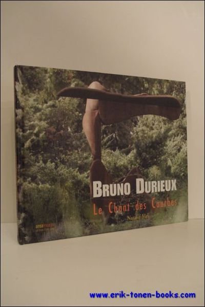 BRUNO DURIEUX. LE CHANT DES COURBES,