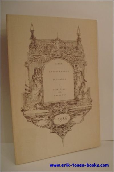 LIBER ANTIBARBARUS SECUNDUS ( CUM FIGURIS XII ANONYMO DELINEATIS ),