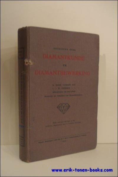 BEGRIPPEN OVER DIAMANTKUNDE EN DIAMANTBEWERKING.