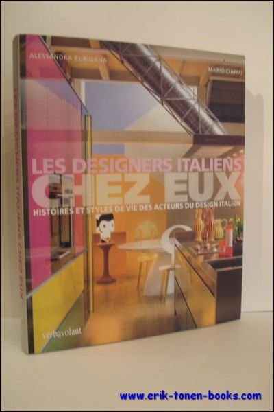 LES DESIGNERS ITALIENS CHEZ EUX. HISTOIRES ET STYLES DE VIE …