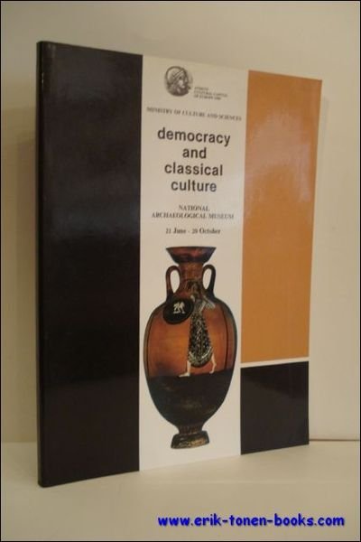 DEMOCRACY AND CLASSICAL CULTURE,