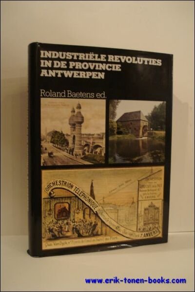 Industri le revoluties in de provincie Antwerpen.