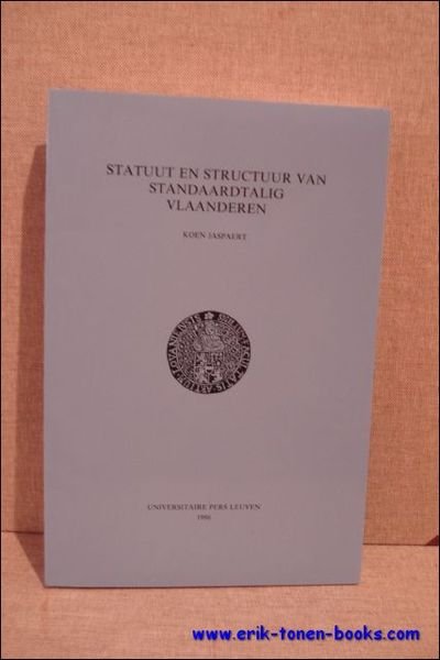 Statuut en structuur van standaardtalig Vlaanderen.