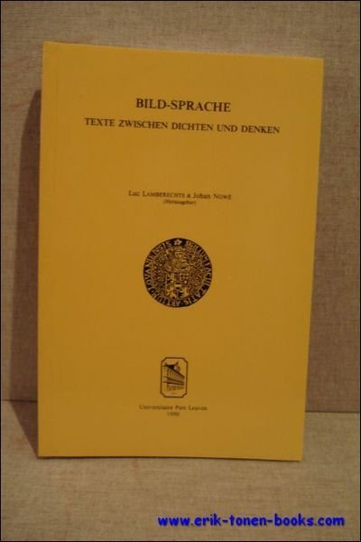 Bildsprache. Texte zwischen Dichten und Denken. Festschrift fur Prof. Dr. …