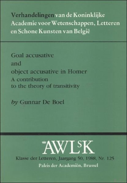 GOAL ACCUSATIVE AND OBJECT ACCUSATIVE IN HOMER A CONTRIBUTION TO …