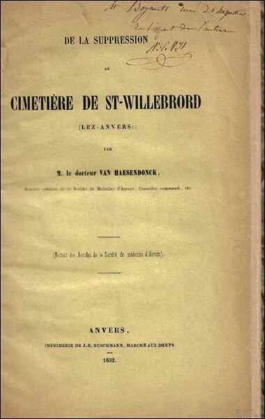 DE LA SUPPRESSION DU CIMETIERE DE ST-WILLEBRORD (LEZ-ANVERS).