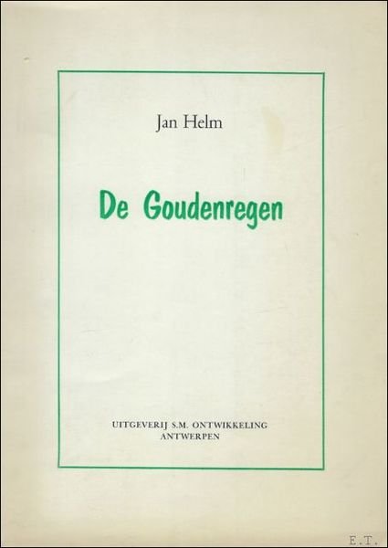 DE GOUDENREGEN.