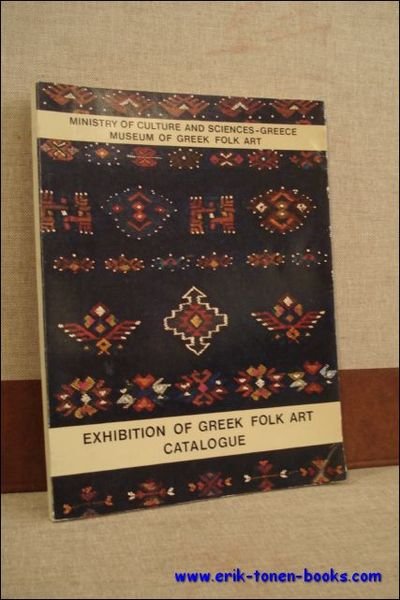EXHIBITION OF GREEK FOLK ART CATALOGUE,