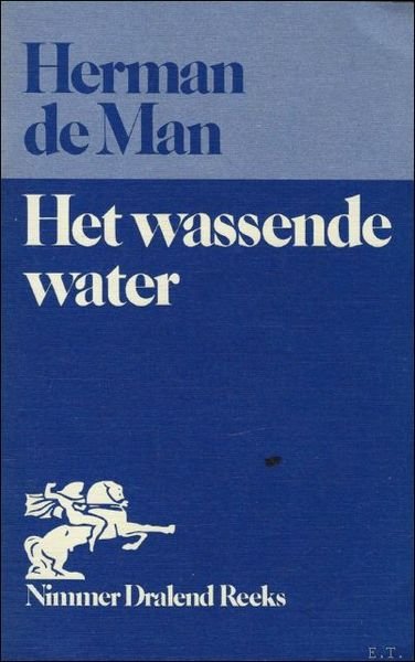 HET WASSENDE WATER.