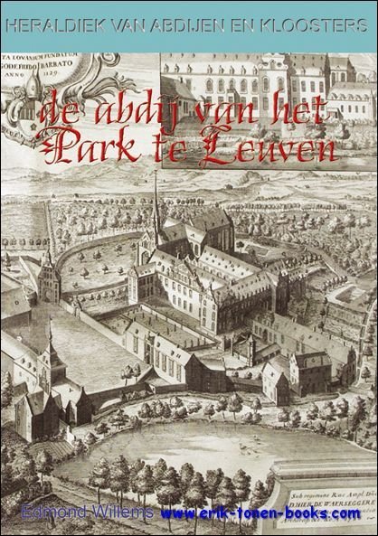 DE ABDIJ VAN HET PARK TE LEUVEN,