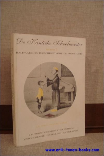 DE KANTIEKE SCHOOLMEESTER,