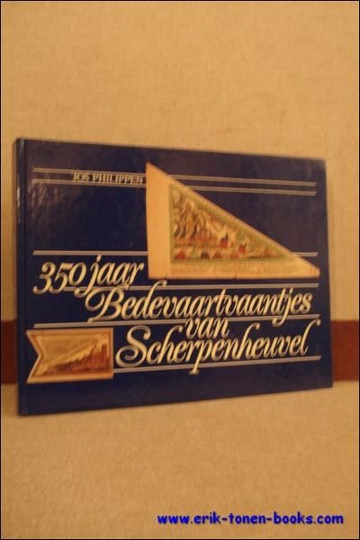 350 JAAR BEDEVAARTVAANTJES VAN SCHERPENHEUVEL,