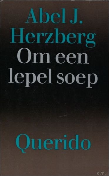 Om een lepel soep.