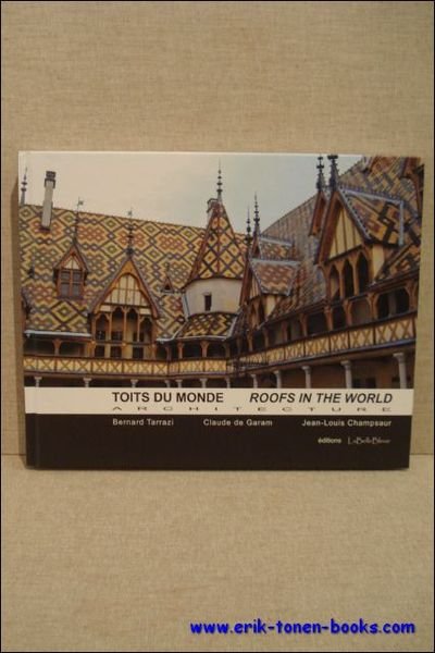 Toits du monde. Roofs of the world. Architecture.