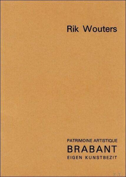 RIK WOUTERS. LES OEVRES DE RIK WOUTERS DANS LA COLLECTION …