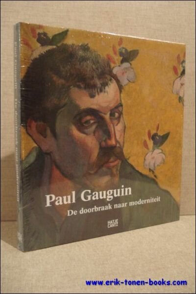 Paul Gauguin , De doorbraak naar moderniteit