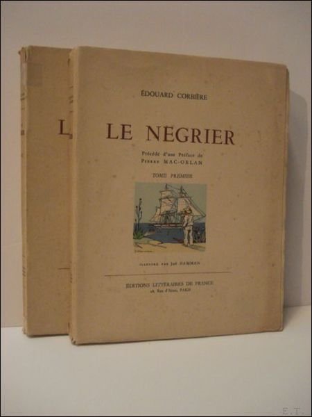 Negrier. Precede d'une preface de Pierre Mac-Orlan. Illustre par Joe …