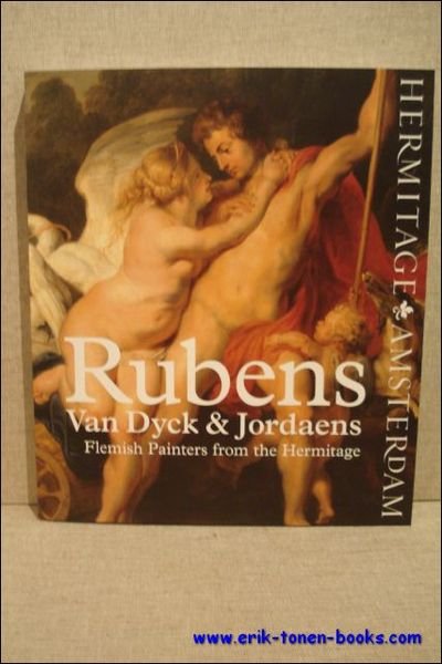 Rubens, Van Dyck and Jordaens. Flemish painters from the Hermitage.