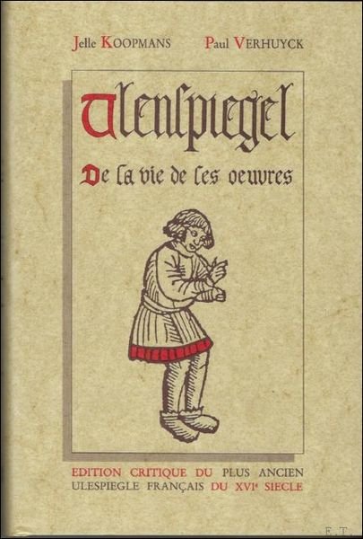 ULENSPIEGEL. DE SA VIE DE SES OEUVRES,