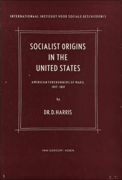 SOCIALIST ORIGINS IN THE UNITED STATES.